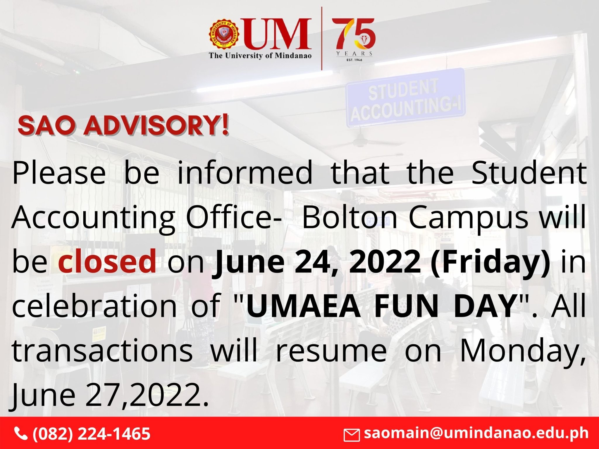 SAO NOTICE: Closed on JUNE 24, 2022